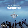 Diamonds (Explicit)