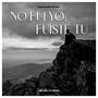 No Fui Yo, Fuiste Tu (feat. Eiphy)