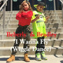 I Wanna Fly (Wiggle Dance)