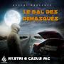 Le Bal Des Démasqués (feat. Cazus Mc) [DarnessProd Remix] [Explicit]