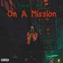 On A Mission (Explicit)