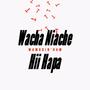 Wacha Niache Hii Hapa (Explicit)