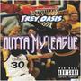 Outta My League (Explicit)