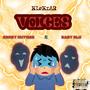 Voices (feat. Cordy Rhymes & Baby Blu) [Explicit]