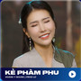 Kẻ Phàm Phu (LD Remix)