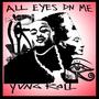 ALL Eyes on ME (Explicit)