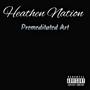 Premeditated Art (Explicit)