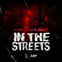 In the Streets (Explicit)