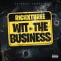 WIT THE BUSINESS (Explicit)
