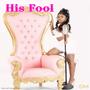 His Fool