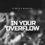 In Your Overflow