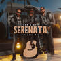 Serenata (Explicit)