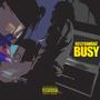 Busy (Explicit)