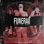 Funeral (Explicit)