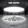 The Landing, Pt. 2 (Explicit)