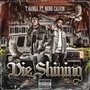 Die Shining (Explicit)