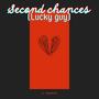 Second Chances (Lucky Guy)