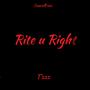 Rite u Right (Explicit)