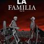 La Familia (Explicit)