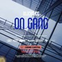 ON GANG (Explicit)