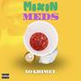 Mixin Meds (Explicit)