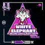 WHITE ELEPHANT (feat. Dyer MC)