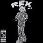 REX Pt. 2 (Explicit)