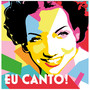 Eu Canto!