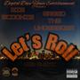 Let's Roll (feat. Big Scoonie) [Explicit]