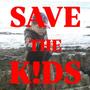 SAVE THE KIDS