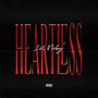 Heartless (Explicit)