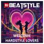 Welcome Hardstyle Lovers