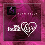 We Found Love