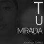 Tu mirada