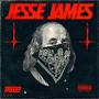 JESSE JAMES (Explicit)