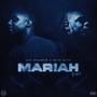 Mariah (Remix) [Explicit]