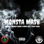 MONSTA MASH (feat. NadaMe, Napalm Kwam & Tony Flaco) [Explicit]