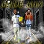 Made Man (feat. Jahill Combs) [Explicit]