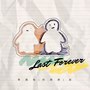 Last Forever