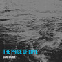 The Price of Love