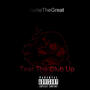 Tear The Club Up (Explicit)