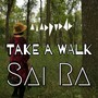 Take A Walk (Explicit)