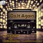 Do It Again (Explicit)