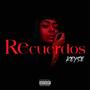 Recuerdos (Explicit)
