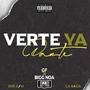 Verte ya (Explicit)