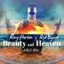 Beauty and Heaven (Hold On)