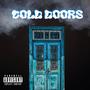 Cold Doors (Explicit)