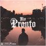 Pronto (Explicit)