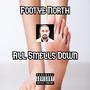 All Smells Down (Explicit)