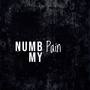 Numb My Pain